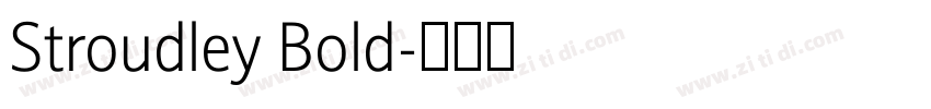 Stroudley Bold字体转换